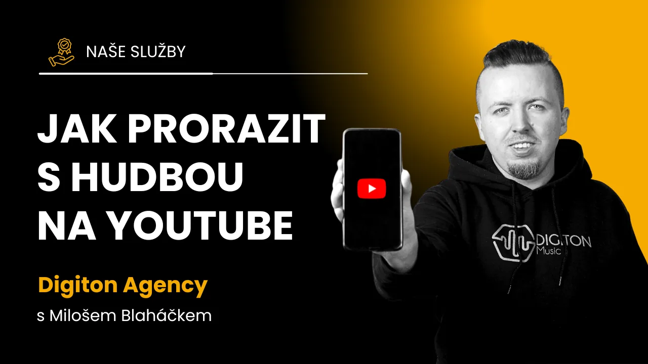 Miloš Bláháček z Digitonu drží mobil s logem YouTube, titulek Jak prorazit s hudbou na YouTube